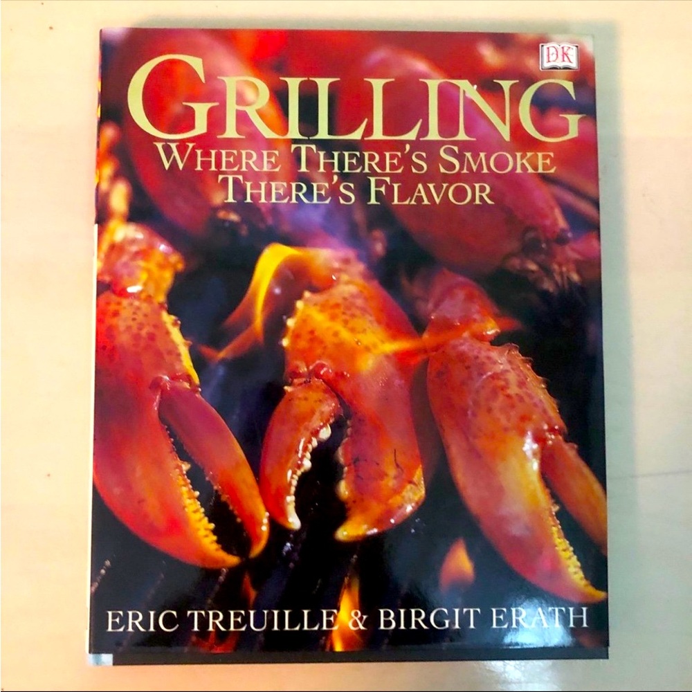 Grilling Where There’s Smoke There’s Flavor Coffee Table Cook Book
